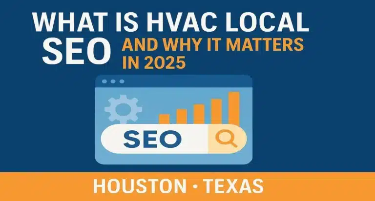 HVAC local SEO in Houston Texas 2025